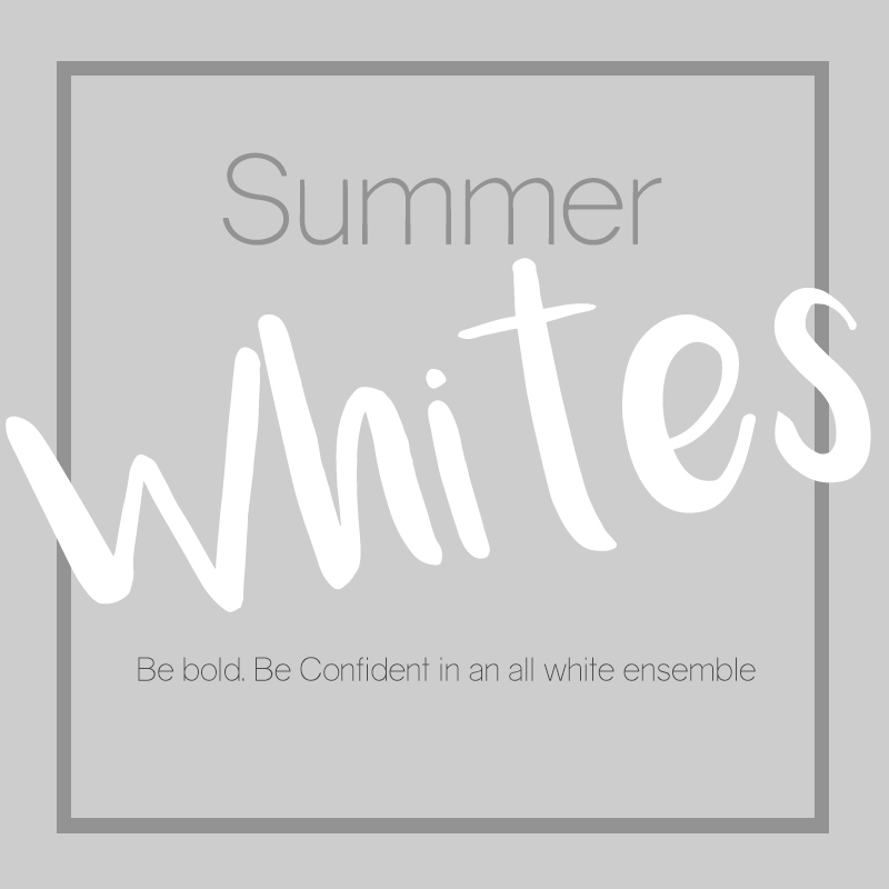 Summer Whites
